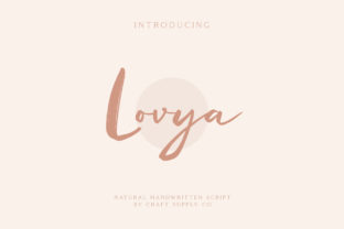 Lovya: The Authentic Script Font That Elevates Campaign Design